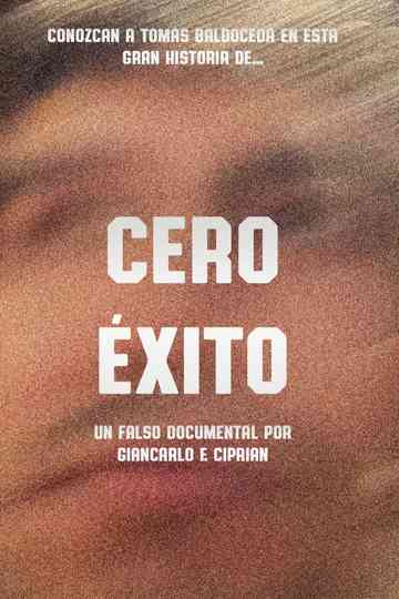 Cero Éxito Poster