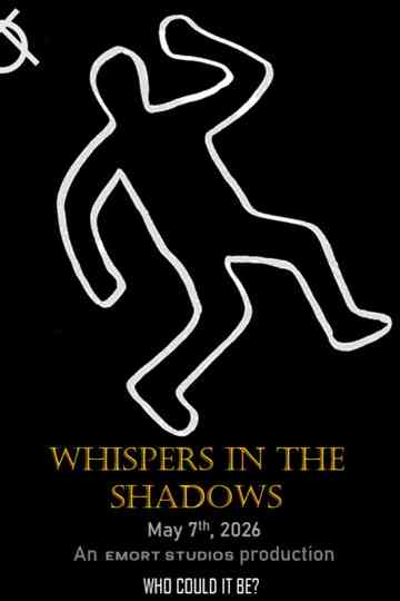 Whispers in The Shadows Poster