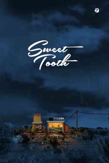 Sweet Tooth Poster