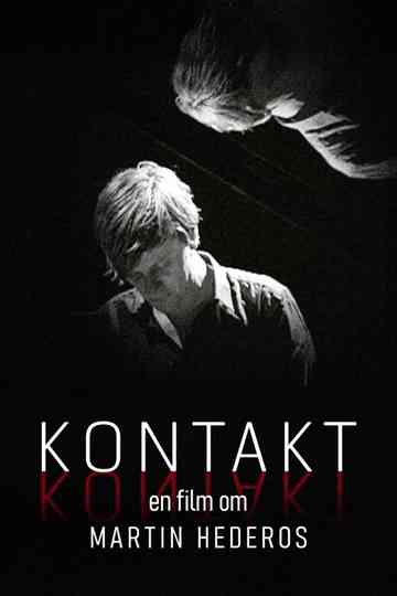 Kontakt - en film om Martin Hederos Poster