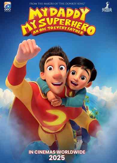 My Daddy, My Superhero Poster