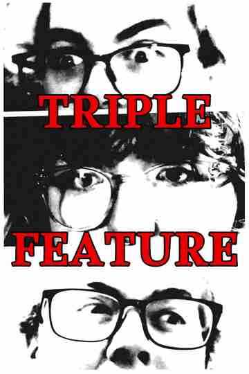Triple Feature Poster