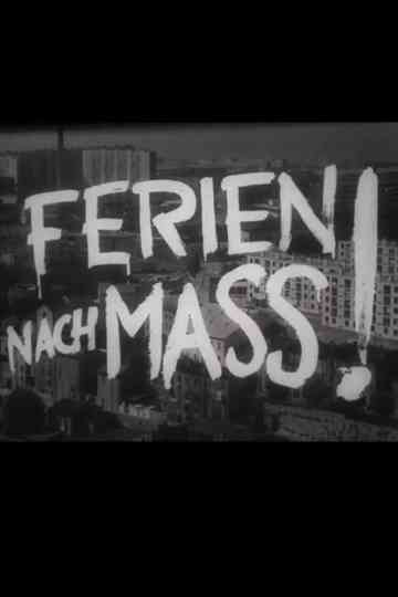 Ferien nach Mass! Poster