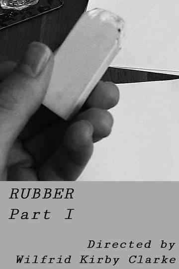 Rubber - Part I Poster