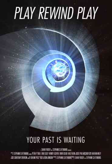 Play Rewind Play Poster