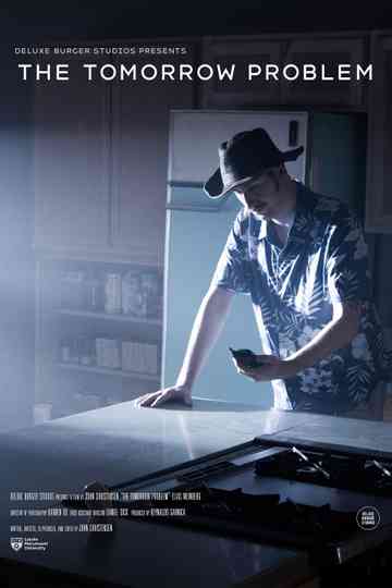 The Tomorrow Problem Poster