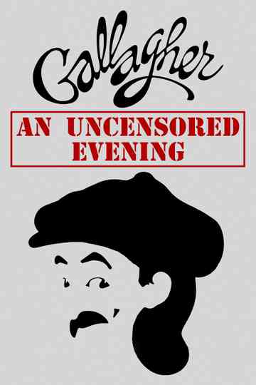 Gallagher: An Uncensored Evening Poster
