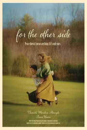 For The Other Side Poster
