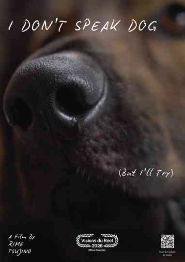 I Don't Speak Dog (But I'll Try) Poster