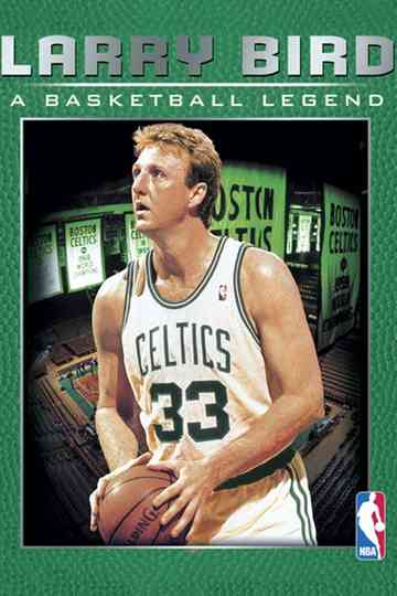 Larry Bird: A Basketball Legend Poster
