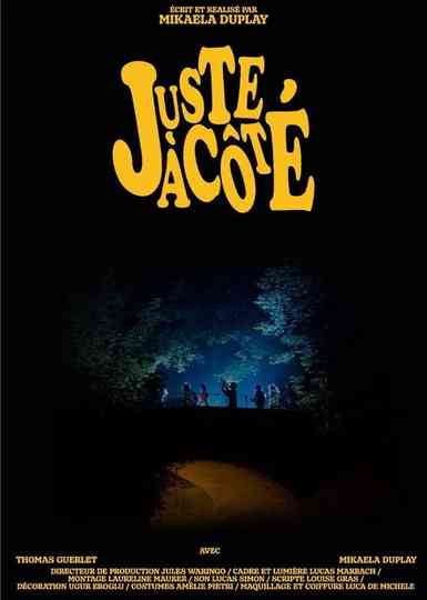 Juste à côté Poster