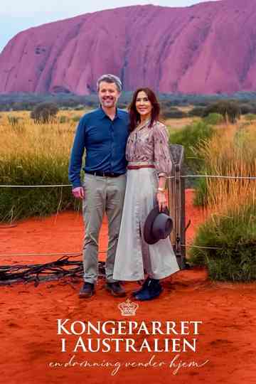 Kongeparret i Australien – en dronning vender hjem Poster