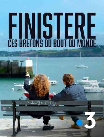 Finistère, ces Bretons du bout du monde Poster