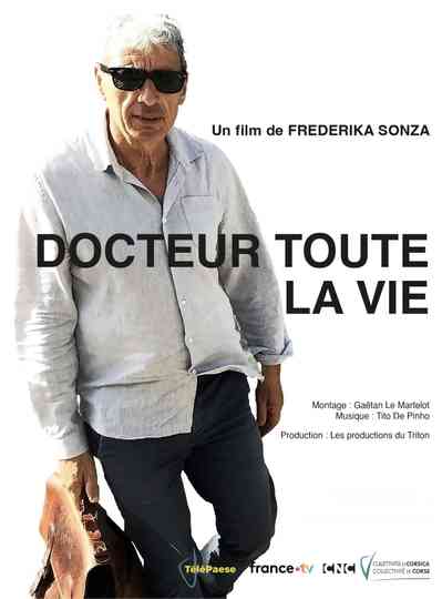 Docteur, toute la vie Poster