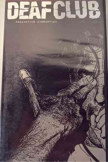 Deaf Club Productive Disruption Poster