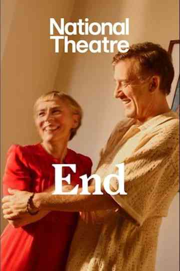 National Theatre Live: End Poster