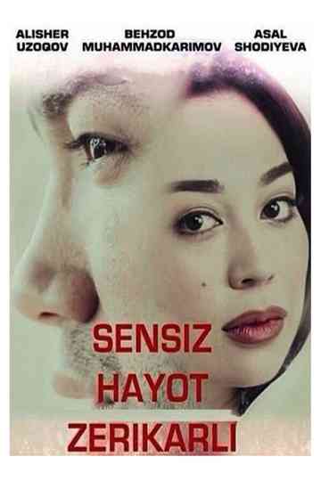 Sensiz hayot zerikarli Poster