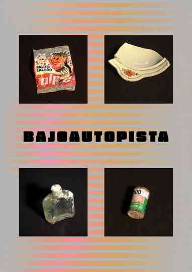 Bajoautopista Poster