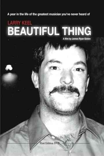 Larry Keel: Beautiful Thing Poster