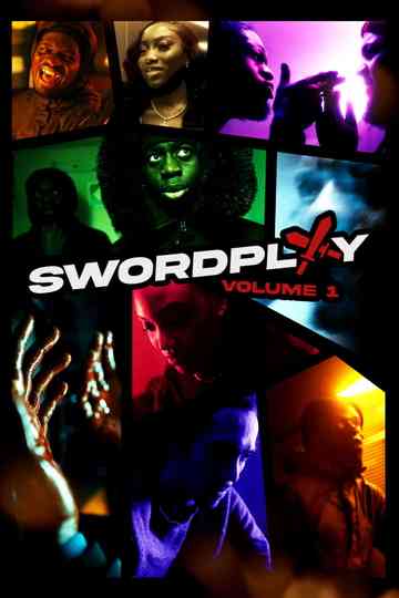 Swordplay Volume One Poster