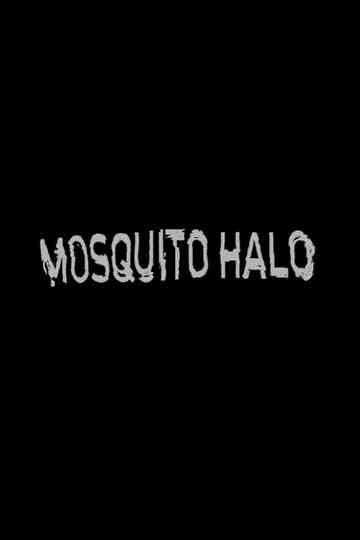 Mosquito Halo Poster