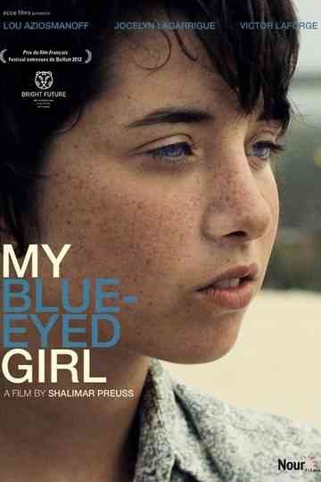 My Blue-Eyed Girl Poster