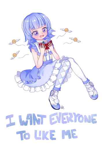 I Want Everyone to Like Me Poster