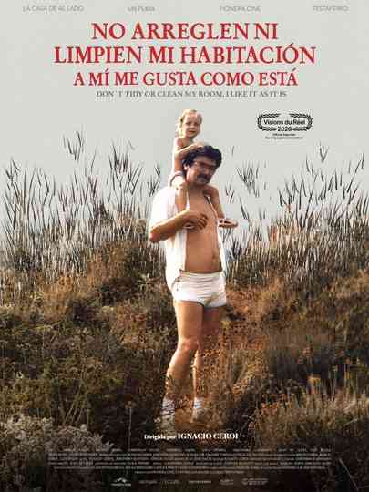 Don't Tidy or Clean My Room, I Like It as It Is Poster