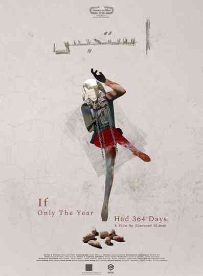 If Only the Year Had 364 Days Poster