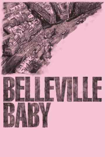 Belleville Baby Poster