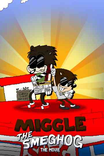 Miggle the Smeghog: The Movie Poster