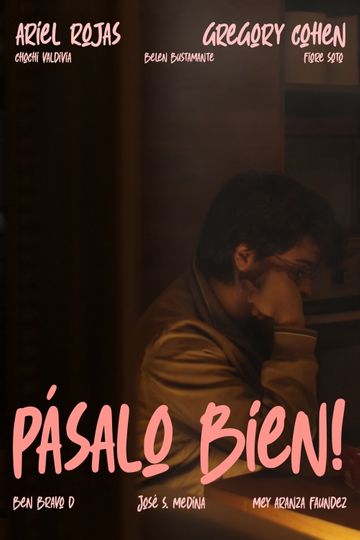 ¡PÁSALO BIEN!