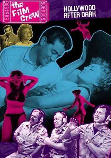 The Film Crew: Hollywood After Dark Poster