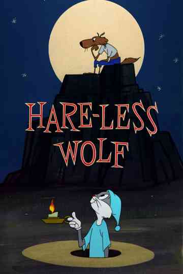 Hare-Less Wolf Poster