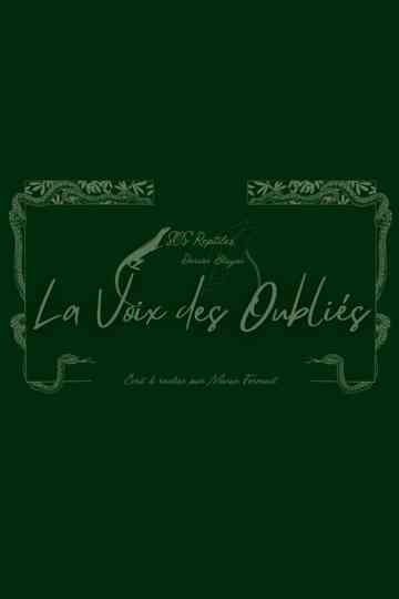 La Voix des Oubliés Poster