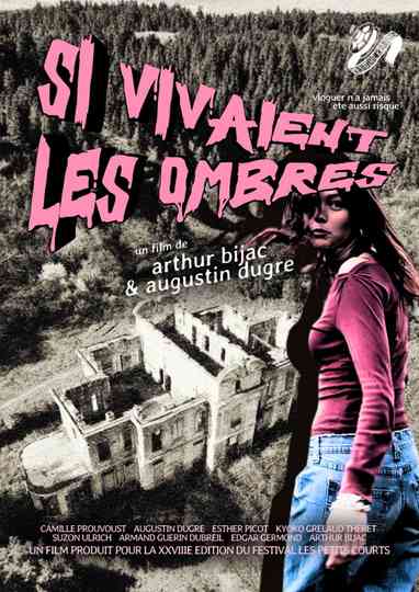 Si Vivaient les Ombres Poster