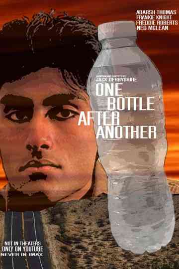 One Bottle After Another Poster