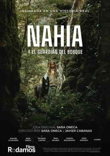 Nahia y el guardián del bosque Poster