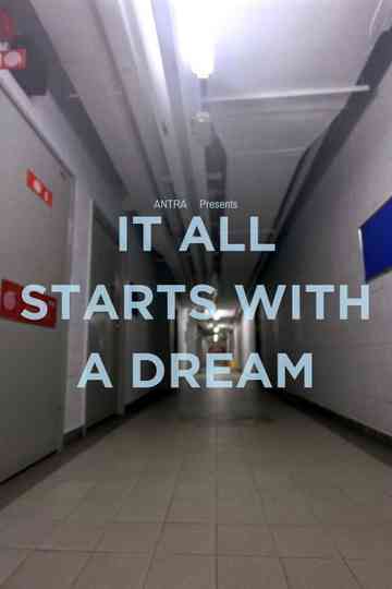 It All Starts with a Dream Poster