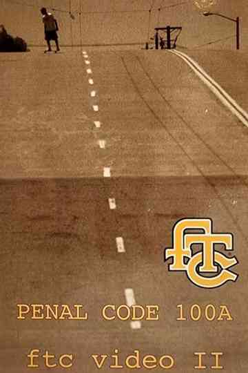 FTC - Penal Code 100A Poster