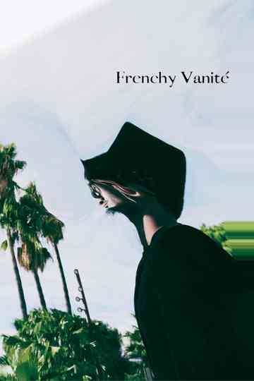 Frenchy Vanité Poster