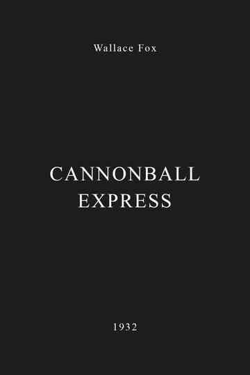 Cannonball Express Poster