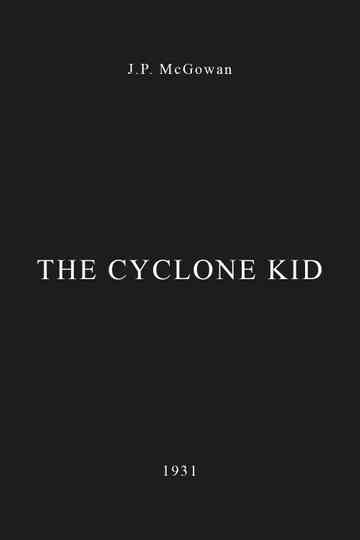 The Cyclone Kid Poster