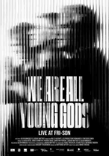 We are all Young Gods Poster