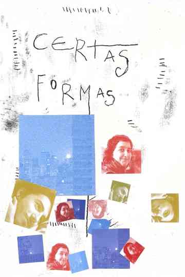 Certas Formas Poster