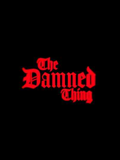 The Damned Thing Poster