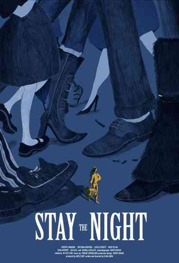 Stay The Night Poster