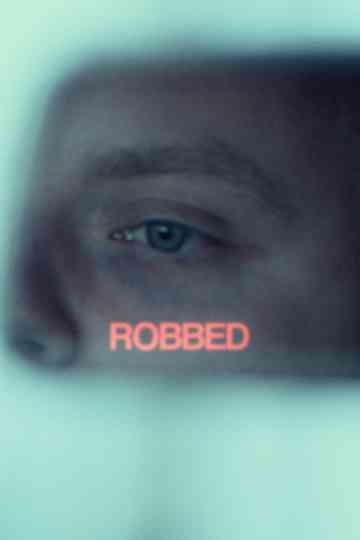 Robbed Poster