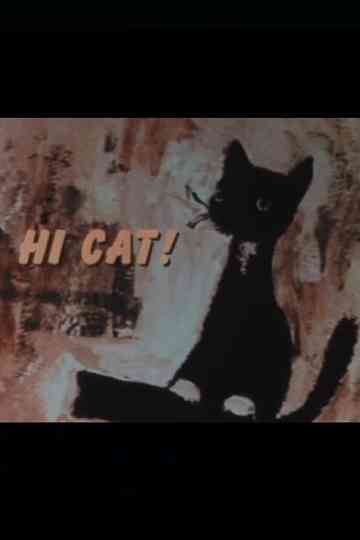 Hi Cat! Poster