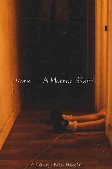Vore--A Horror Short Poster